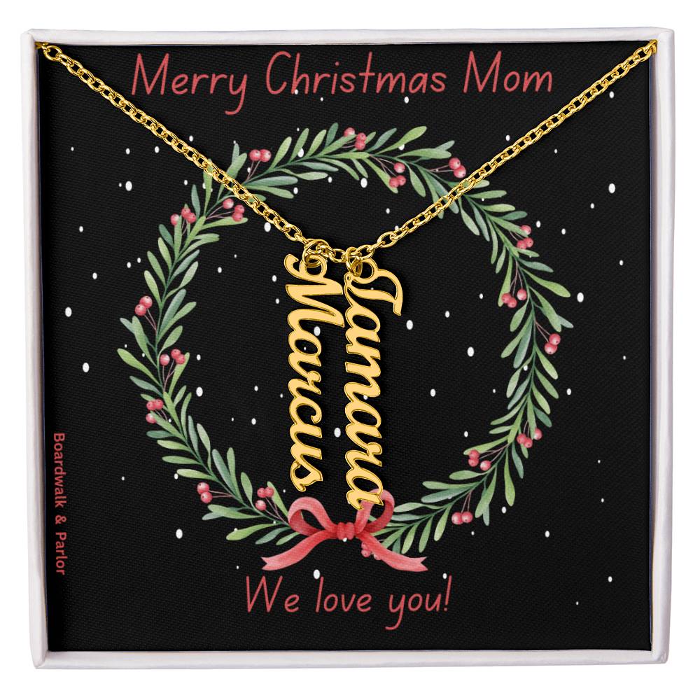 Mom will cherish this gift from her family...Your names around her neck! She will love it! Beautiful custom necklace that can feature up to 4 names. Special Christmas message inside box! "Merry Christmas Mom - We love you!"